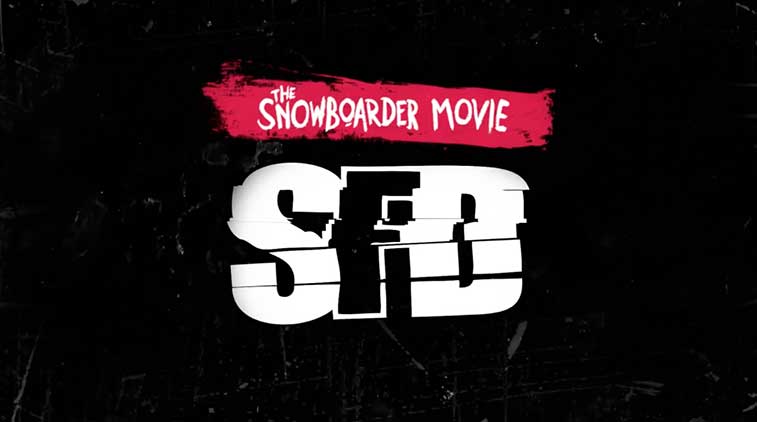 THE SNOWBOARDER MOVIE – SFD SIA TEASER