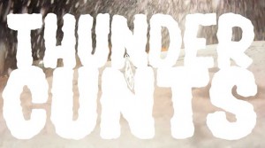 thunder-cunts