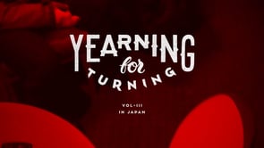 YEARING FOR TOURNING VOL.3 – IN JAPAN