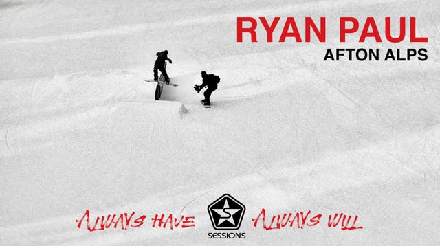 SESSIONS – ALWAYS HAVE ALWAYS WILL