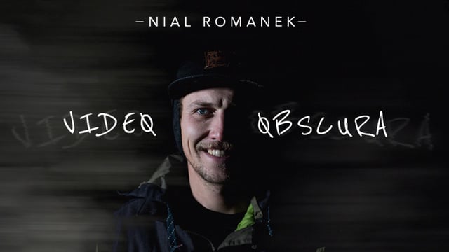 NIAL ROMANEK – VIDEO OBSCURA