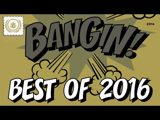 BANGIN – BEST OF 2016