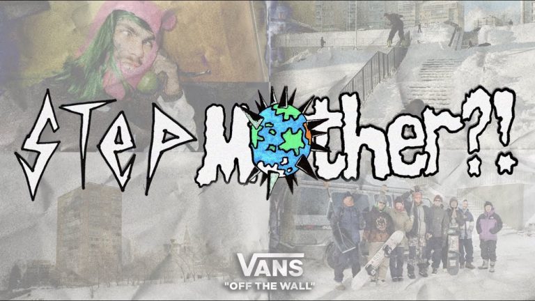 STEPMOTHER – VANS SNOWBOARD RUSIA