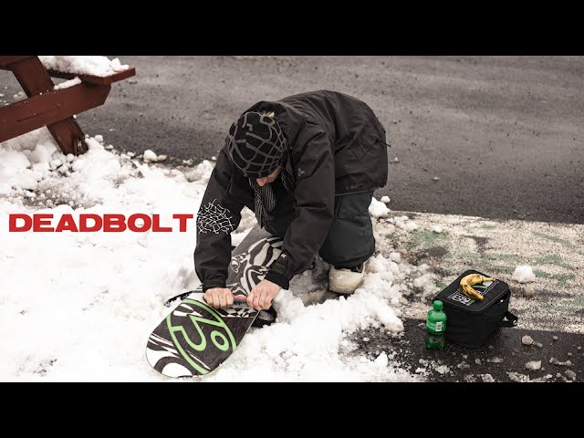 DEADBOLT SNOWBOARD FULL VIDEO